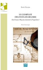 Télécharger le livre :  Le complot des pots-de-beurre