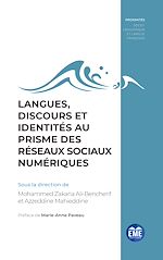 Télécharger le livre :  Langues, discours et identités au prisme des réseaux sociaux numériques