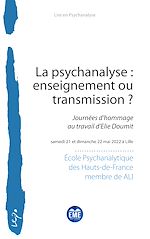Télécharger le livre :  La psychanalyse : enseignement ou transmission ?