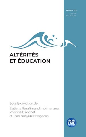 Téléchargez le livre :  Altérités et éducation
