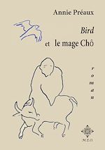Télécharger le livre :  Bird et le mage Chô