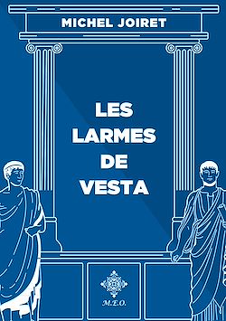 Télécharger le livre :  Les larmes de Vesta