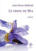 Télécharger le livre :  Le choix de Mia
