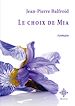 Télécharger le livre :  Le choix de Mia