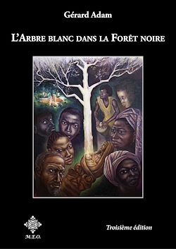 Télécharger le livre :  L'arbre blanc dans la forêt noire