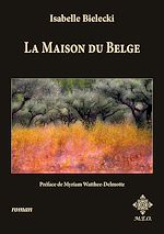 Télécharger le livre :  La Maison du Belge