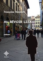 Télécharger le livre :  Au revoir Lisa