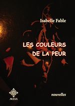 Télécharger le livre :  Les couleurs de la peur