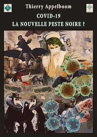 Télécharger le livre :  Covid-19, la nouvelle peste noire ?
