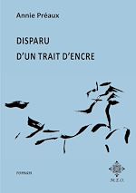 Télécharger le livre :  Disparu d'un trait d'encre