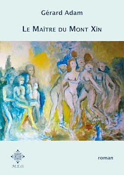 Télécharger le livre :  Le Maître du Mont Xîn