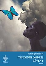 Télécharger le livre :  Certaines ombres rêvent