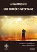 Télécharger le livre :  Une lumière incertaine