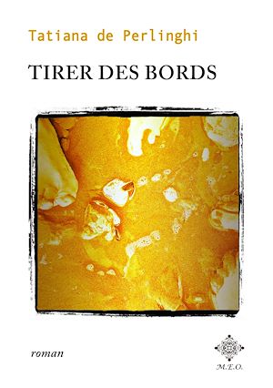 Téléchargez le livre :  Tirer des bords