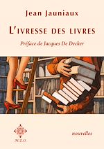 Télécharger le livre :  L'ivresse des livres