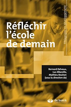 Télécharger le livre :  Réfléchir l'école de demain