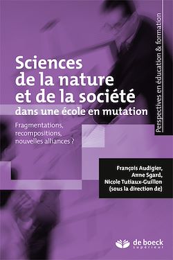 Télécharger le livre :  Sciences de la nature et de la société dans une école en mutation