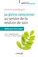 Télécharger le livre :  La pleine conscience au service de la relation de soin