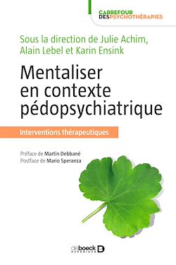 Télécharger le livre :  Mentaliser en contexte pédopsychiatrique