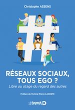 Télécharger le livre :  Réseaux sociaux : tous ego ?