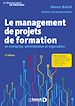 Télécharger le livre :  Le management de projets de formation