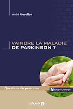 Télécharger le livre :  Vaincre la maladie de Parkinson ?