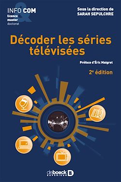 Télécharger le livre :  Décoder les séries télévisées