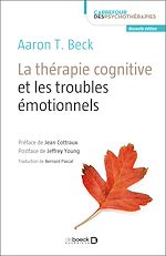 Télécharger le livre :  La thérapie cognitive et les troubles émotionnels