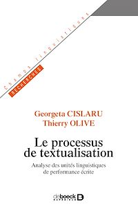 Téléchargez le livre :  Le processus de textualisation