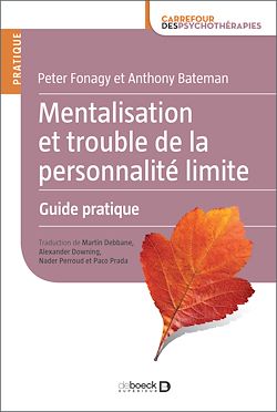 Télécharger le livre :  Mentalisation et trouble de la personnalité limite