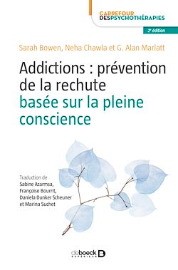 Télécharger le livre :  Addictions : prévention de la rechute basée sur la pleine conscience