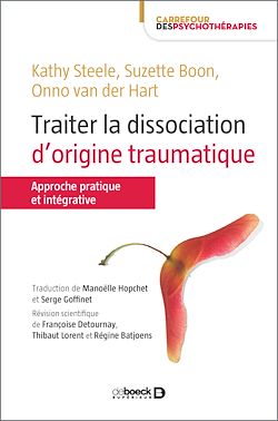 Télécharger le livre :  Traiter la dissociation d'origine traumatique
