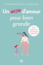Télécharger le livre :  Un non d'amour pour bien grandir