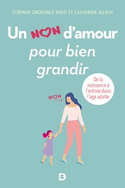 Télécharger le livre :  Un non d'amour pour bien grandir