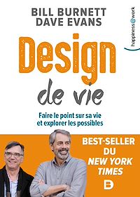 Téléchargez le livre :  Design de vie : Faire le point sur sa vie et explorer les possibles