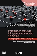 Télécharger le livre :  L'éthique en contexte info-communicationnel numérique
