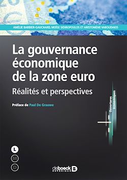 Télécharger le livre :  La gouvernance économique de la zone euro