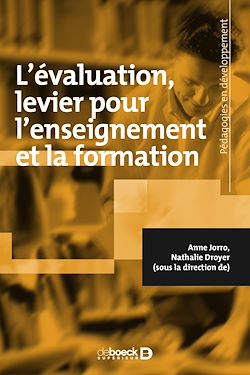 Télécharger le livre :  L'évaluation : levier pour l'enseignement et la formation
