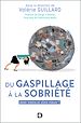 Télécharger le livre :  Du gaspillage à la sobriété : Avoir moins et vivre mieux ?