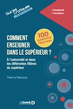 Télécharger le livre :  Comment enseigner dans le supérieur ? - À l'université et dans les différentes filières du supérieur