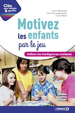 Télécharger le livre :  Motivez les enfants par le jeu