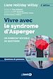 Télécharger le livre :  Vivre avec le syndrome d'Asperger