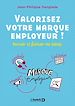 Télécharger le livre :  Valorisez votre marque employeur ! Recruter et fidéliser vos talents