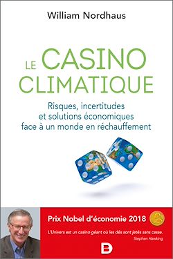 Télécharger le livre :  Le casino climatique - Risques, incertitudes et solutions économiques face à un monde en réchauffement