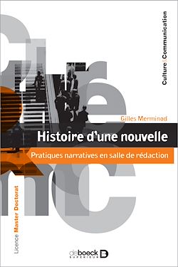 Télécharger le livre :  Histoire d'une nouvelle - Pratiques narratives en salle de rédaction