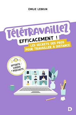 Télécharger le livre :  Télétravaillez efficacement !