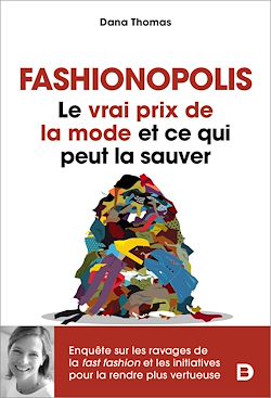 Télécharger le livre :  Fashionopolis : Le vrai prix de la mode et ce qui peut la sauver