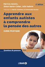 Télécharger le livre :  Apprendre aux enfants autistes à comprendre la pensée des autres