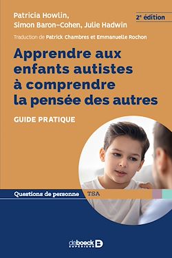 Télécharger le livre :  Apprendre aux enfants autistes à comprendre la pensée des autres