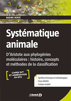 Télécharger le livre :  Systématique animale : D'Aristote aux phylogénies moléculaires
